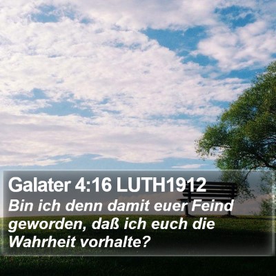 Galater 4:16 LUTH1912 Bible Verse Image