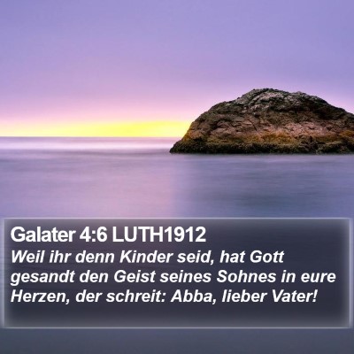 Galater 4:6 LUTH1912 Bible Verse Image