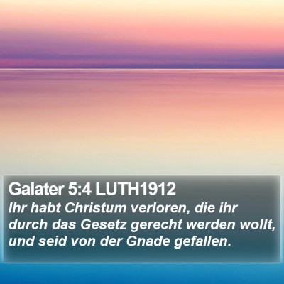 Galater 5:4 LUTH1912 Bible Verse Image