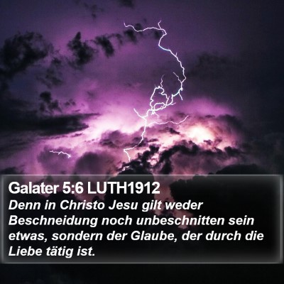 Galater 5:6 LUTH1912 Bible Verse Image