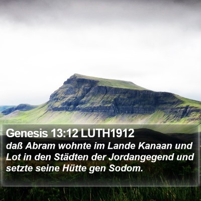 Genesis 13:12 LUTH1912 Bible Verse Image