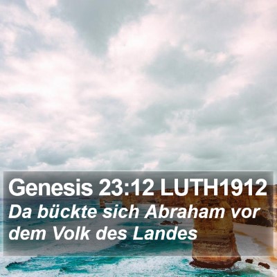 Genesis 23:12 LUTH1912 Bible Verse Image