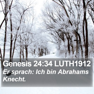 Genesis 24:34 LUTH1912 Bible Verse Image