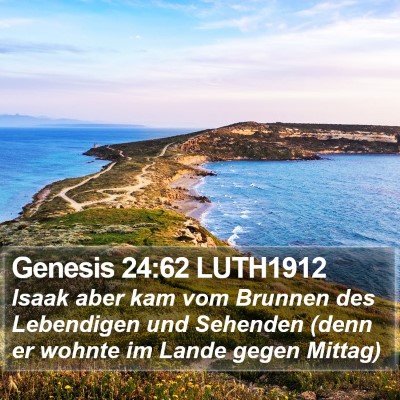 Genesis 24:62 LUTH1912 Bible Verse Image