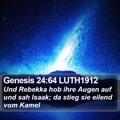 Genesis 24:64 LUTH1912 Bible Verse Image