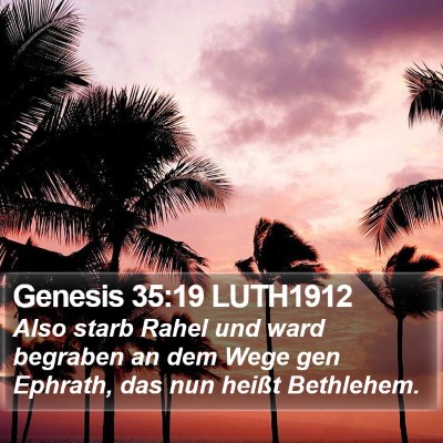 Genesis 35:19 LUTH1912 Bible Verse Image
