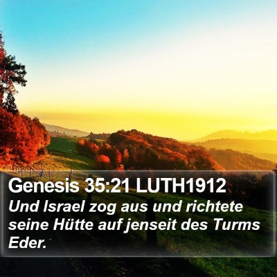 Genesis 35:21 LUTH1912 Bible Verse Image