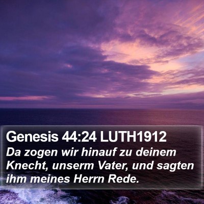 Genesis 44:24 LUTH1912 Bible Verse Image