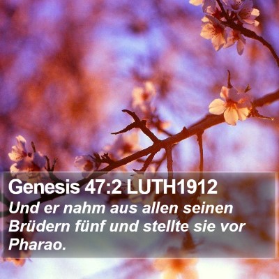 Genesis 47:2 LUTH1912 Bible Verse Image