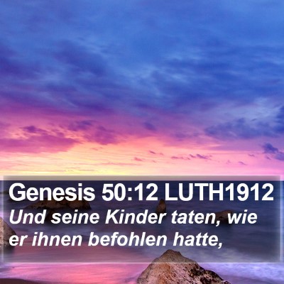Genesis 50:12 LUTH1912 Bible Verse Image