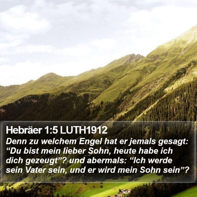 Hebräer 1:5 LUTH1912 Bible Verse Image