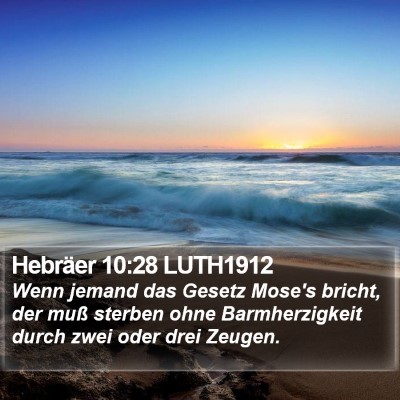 Hebräer 10:28 LUTH1912 Bible Verse Image