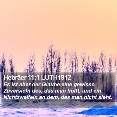 Hebräer 11:1 LUTH1912 Bible Verse Image
