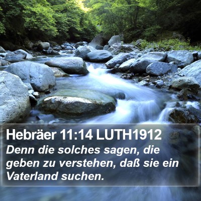 Hebräer 11:14 LUTH1912 Bible Verse Image