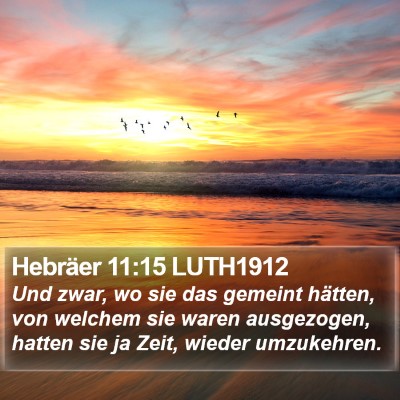 Hebräer 11:15 LUTH1912 Bible Verse Image