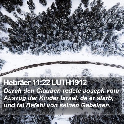 Hebräer 11:22 LUTH1912 Bible Verse Image