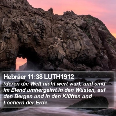 Hebräer 11:38 LUTH1912 Bible Verse Image