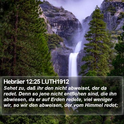 Hebräer 12:25 LUTH1912 Bible Verse Image