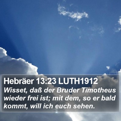 Hebräer 13:23 LUTH1912 Bible Verse Image
