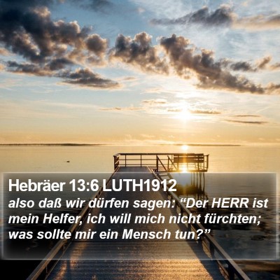 Hebräer 13:6 LUTH1912 Bible Verse Image