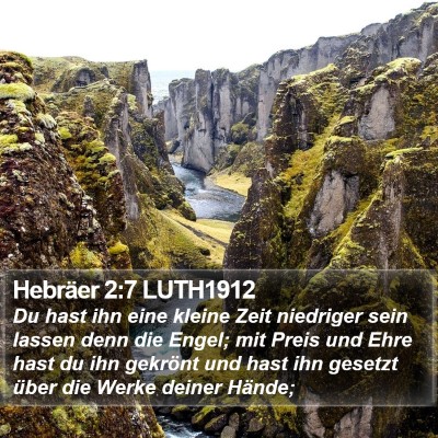 Hebräer 2:7 LUTH1912 Bible Verse Image