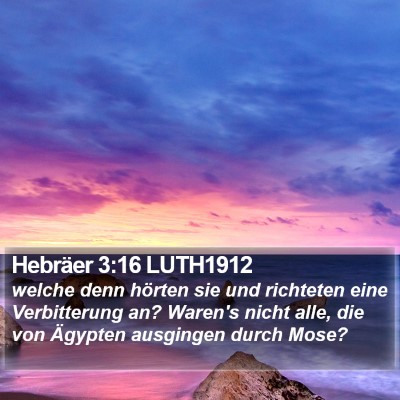Hebräer 3:16 LUTH1912 Bible Verse Image