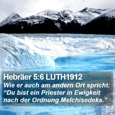 Hebräer 5:6 LUTH1912 Bible Verse Image