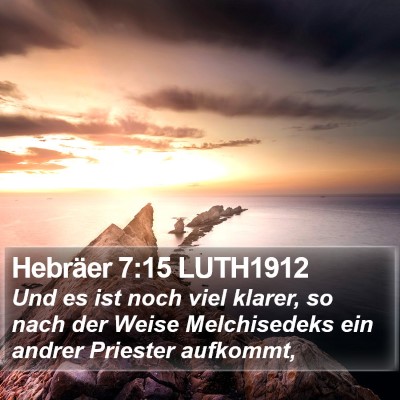 Hebräer 7:15 LUTH1912 Bible Verse Image