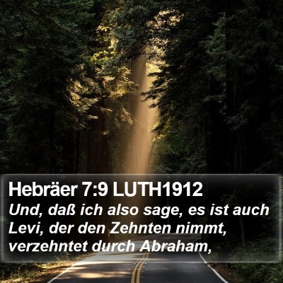 Hebräer 7:9 LUTH1912 Bible Verse Image