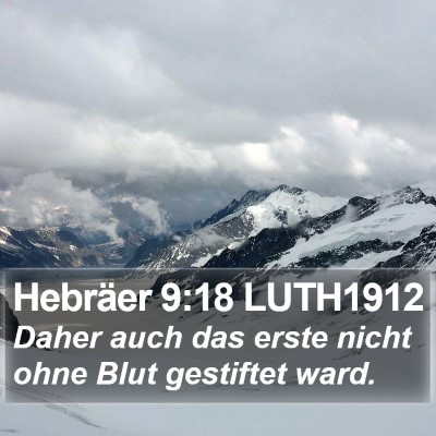 Hebräer 9:18 LUTH1912 Bible Verse Image