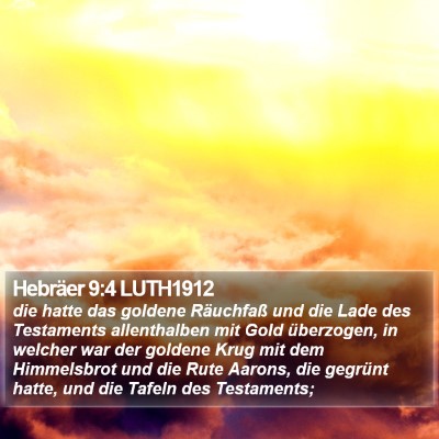 Hebräer 9:4 LUTH1912 Bible Verse Image