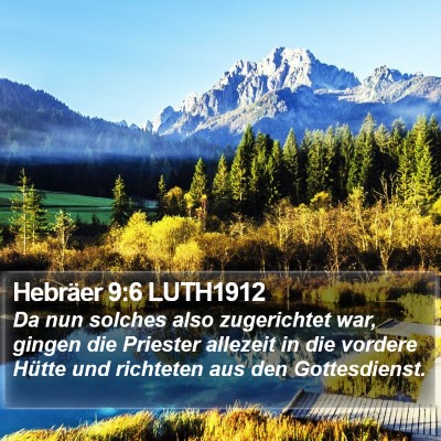 Hebräer 9:6 LUTH1912 Bible Verse Image