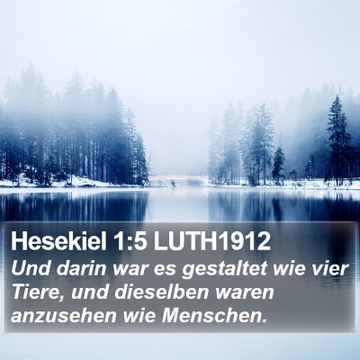 Hesekiel 1:5 LUTH1912 Bible Verse Image