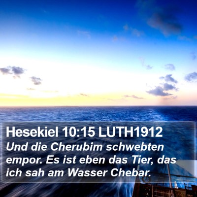 Hesekiel 10:15 LUTH1912 Bible Verse Image