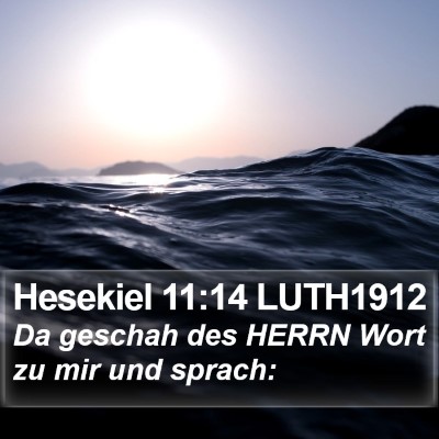 Hesekiel 11:14 LUTH1912 Bible Verse Image