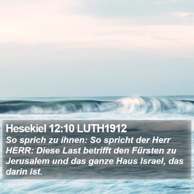 Hesekiel 12:10 LUTH1912 Bible Verse Image