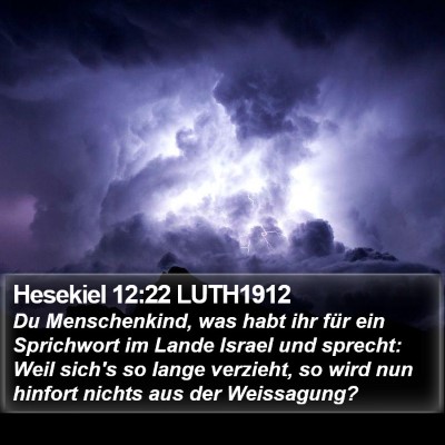 Hesekiel 12:22 LUTH1912 Bible Verse Image