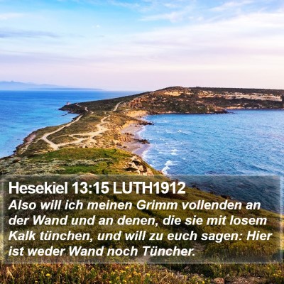 Hesekiel 13:15 LUTH1912 Bible Verse Image
