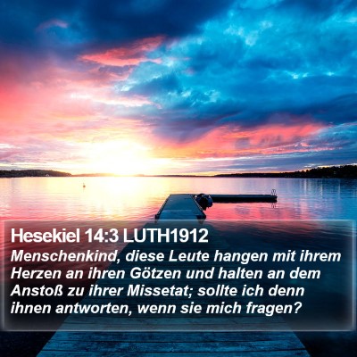 Hesekiel 14:3 LUTH1912 Bible Verse Image