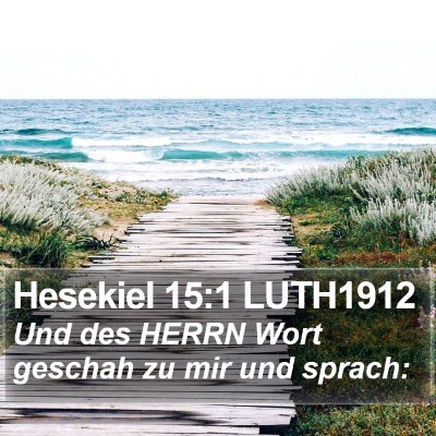 Hesekiel 15:1 LUTH1912 Bible Verse Image