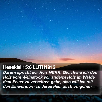 Hesekiel 15:6 LUTH1912 Bible Verse Image