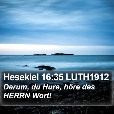 Hesekiel 16:35 LUTH1912 Bible Verse Image
