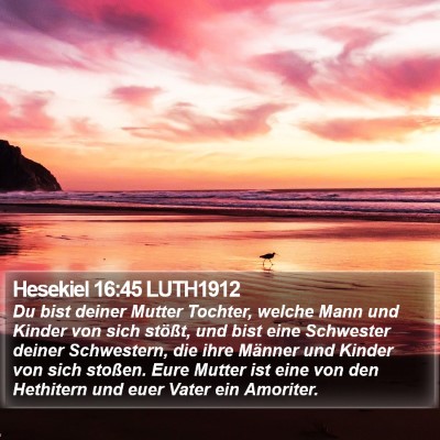 Hesekiel 16:45 LUTH1912 Bible Verse Image