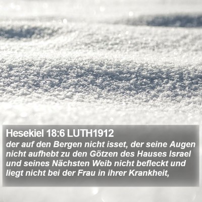 Hesekiel 18:6 LUTH1912 Bible Verse Image