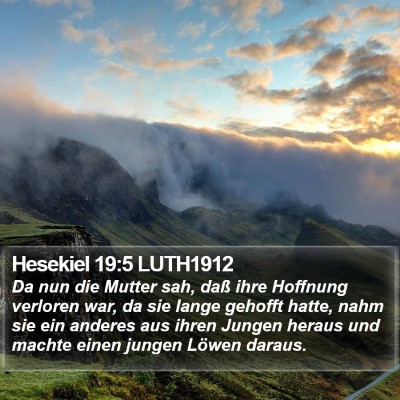 Hesekiel 19:5 LUTH1912 Bible Verse Image