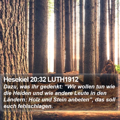 Hesekiel 20:32 LUTH1912 Bible Verse Image