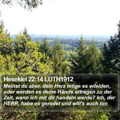 Hesekiel 22:14 LUTH1912 Bible Verse Image