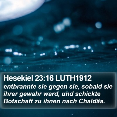 Hesekiel 23:16 LUTH1912 Bible Verse Image