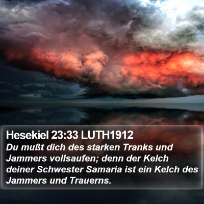 Hesekiel 23:33 LUTH1912 Bible Verse Image