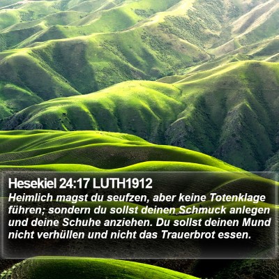 Hesekiel 24:17 LUTH1912 Bible Verse Image
